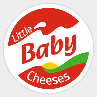 Little Baby Cheeses ("Kath & Kim") Sticker